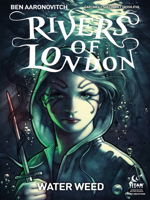 Title details for Rivers of London: Water Weed (2018), Issue 2 by Ben Aaronovitch - Available